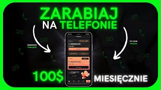 ZARABIAJ PIENIĄDZE na TELEFONIE! || ZARABIANIE W INTERNECIE