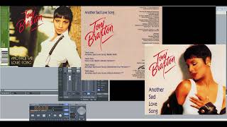 Toni Braxton – Another Sad Love Song (Smoothed Out Version) (Slowed Down)