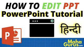 How to Edit PowerPoint Presentation in Hindi | Create and Edit PPT