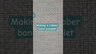 making a rubber band bracelet #bracelets #diy #jewelry