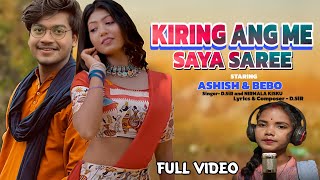 KIRIYANG ME SAYA SAREE || FULL VIDEO || ASHISH MARNDI & BEBO || NEW SANTALI VIDEO 2024