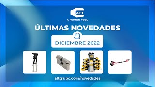 💥​🛠👉 Últimas Novedades de AFT Grupo - DICIEMBRE