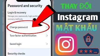 Cách đổi mật khẩu instagram không cần mật khẩu cũ | Đổi mật khẩu instagram nếu quên