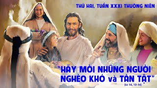 Vui sống Lời Chúa: Thứ Hai - Tuần XXXI Thường niên