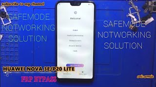 HUAWEI NOVA 3E||P20 LITE - (ANE-LX1) - FRP BYPASS - SAFEMODE NOT WORKING SOLUTION-ALL HUAWEI  9.1.0