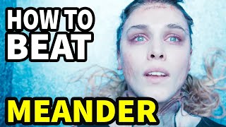 How To Beat The DEATH TRAPS in "Meander"