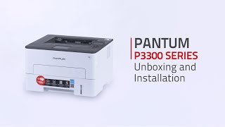 【Laser printer】 P3300 series | Monochrome Unboxing | Pantum