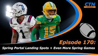 College Fantasy Football - Spring Portal Landing Spots + Even More Spring Games - Episode 170