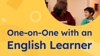 One-on-One with an English Learner, with Dr. Elsa Cárdenas-Hagan