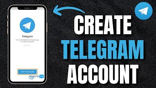 How To Create Telegram Account 2023