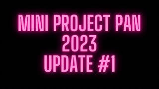 Mini Project Pan 2023- Update #1