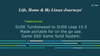 OpenSUSE Leap 15.5 Same Old Story,  Same On Song & Dance? Making The Leap Portable A Brief Look