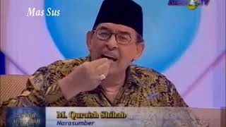 Islam : Hubungan Intim bulan puasa - Suami Istri - Quraish Shihab Menjawab