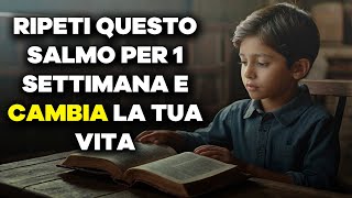 Salmi Potenti: Come i Salmi 7, 23, 91 e 121 Possono Trasformare la Tua Vita