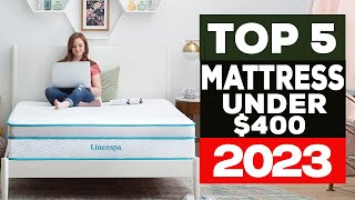 Best Mattress under $400 in 2023 [don’t buy one before watching this]