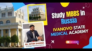 MBBS in Russia, Ivanovo State Medical University | Shinemedico Consultancy Hyd, Call Us: 88852 60007