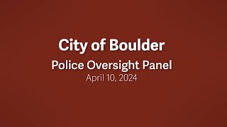 4-10-24 Police Oversight Panel Meeting