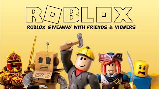 Roblox Live Giveaway/playing with viewers