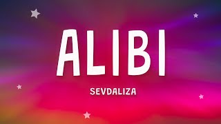 SEVDALIZA - ALIBI (Lyrics) FT. PABLLO VITTAR, YSEULT