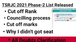 TSRJC 2021 Phase 2 cut off marks and rank || Doubts Clarification TSRJC