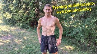 Trening stabilizacyjno-wytrzymalościowy