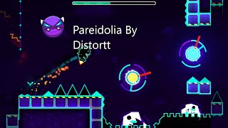 Geometry Dash Pareidolia By Distortt (My First Weekly Demon & New Intro!)