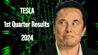 Tesla Q1 2024 Quarter Earnings Results