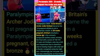 Paralympics 2024 - Pregnant, Jodie Grinham Won Medal #ytshorts