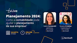 Planejamento 2024 -  Como a contabilidade pode ajudar o planejamento da sua empresa?