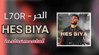 L7our-الحر hes biya (instrumontal)