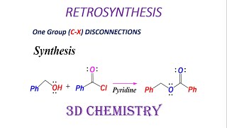 retrosynthesis One Group C-X Disconnections | Organic Chemistry | 3D chemistry | chp 4 lecture #1