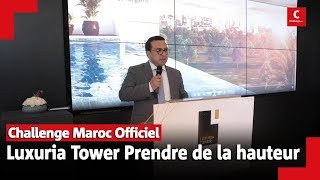 Luxuria Tower prendre de la hauteur