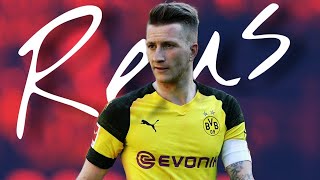 Marco Reus 2018/19 - AMAZING SKILLS AND GOALS - More Than a Stranger