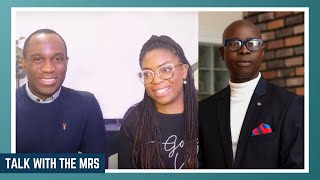 Talk With The Mrs EP8  I  Pastor Moses & Chioma Omoviye ft Dr Divine Adeola