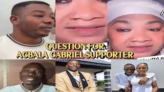 MIO SUPPORT NOR DISAGREE WITH AGBALA GABRIEL ACTION AGAINST MUYIDEEN BUT I HAVE QUESTION FOR AGBALA