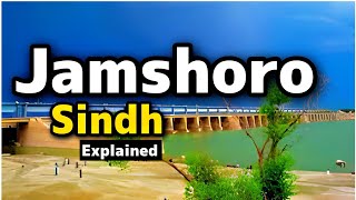 Jamshoro Sindh Pakistan Explained in Urdu | InsightFulLensTv