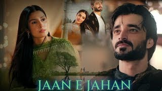 Jaan e jahan 💕Ayza khan X Hamza Ali Abbasi new drama 💕 Jaan e jahan vm♥️ Top Drama Ost