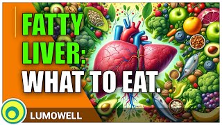 Fatty Liver Diet: What To Eat