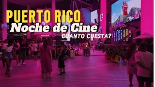 Noche de Cine en Distrito T Mobile experiencia y costo detallado PUERTO RICO