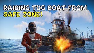 I RAIDED A TUG BOAT FROM SAFEZONE IN RUST!