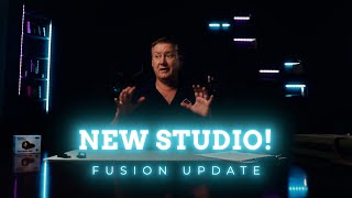 NEW STUDIO | FUSION UPDATE | AUGUST 2021