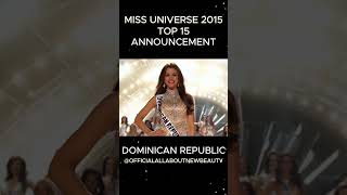 Miss Universe 2015 Top 15 Announcement HD #missuniverse #missuniverso #allaboutnewbeauty