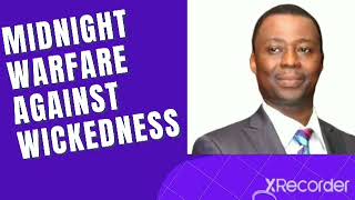 Midnight Prayers Against Spiritual Wickedness By Dr Olukoya