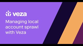 Manage Local Account Sprawl with Veza