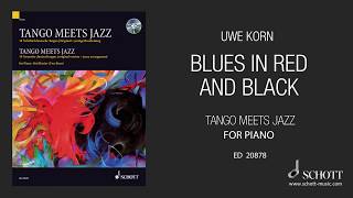 Blues in Red and Black by Uwe Korn from "Tango Meets Jazz" for piano