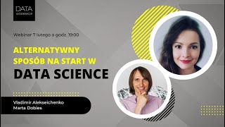 Alternatywny sposób na start w Data Science.