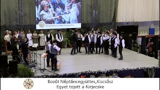 Bozót Néptáncegyüttes műsora - Egyet tojott a fürjecske