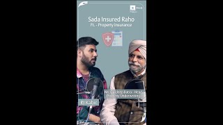 #SadaInsuredRaho Part 2 - Property Insurance