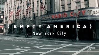 New York City Timelapse (Empty America)