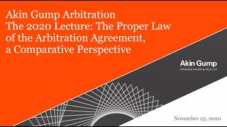 The 2020 Lecture: The Proper Law of the Arbitration Agreement, a Comparative Perspective